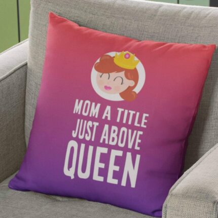 Mothers Day Cushion Mom A Title Just Above Queen Printed Throw Pillow Sofa - Purple