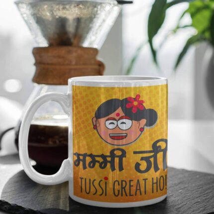 Mummy Ji Tussi Great Ho Coffee Mug