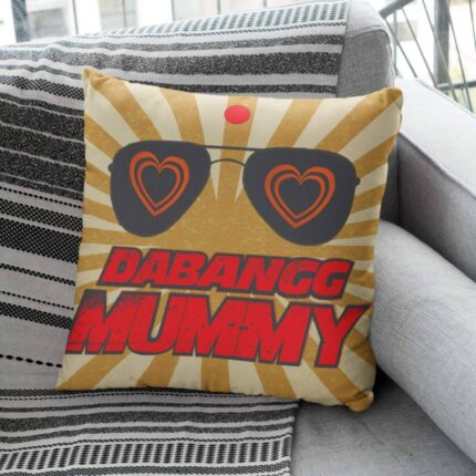 Dabangg Mummy Cushion Cover