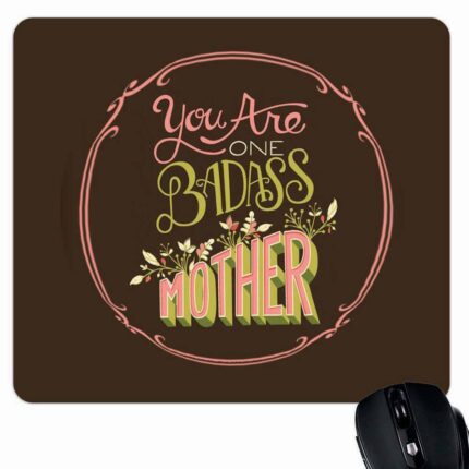 Badass Mother Mouse Pad