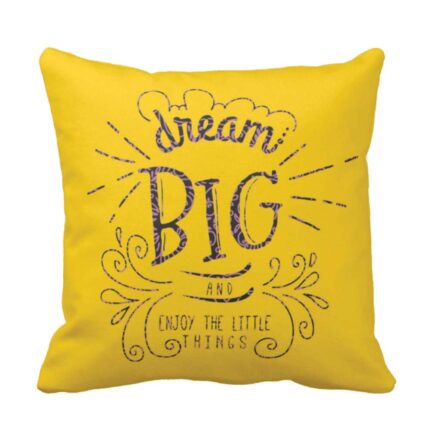 Dream Big Printed Cushion Cover