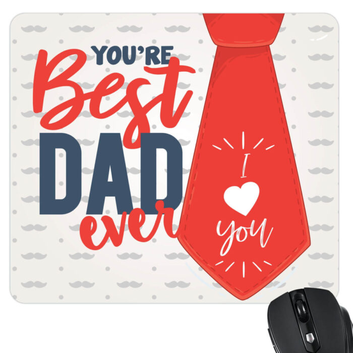 I Love Best Dad Mousepad