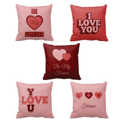I Love You Be My Forever Cushion Covers Set of 5