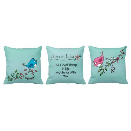 Personalized Good Things in Life are Better with you Cushion Covers set of 3