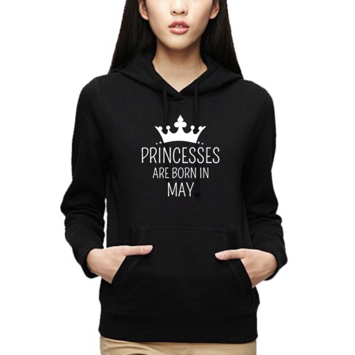 Princesses Are Born In May Birthday Sweatshirt