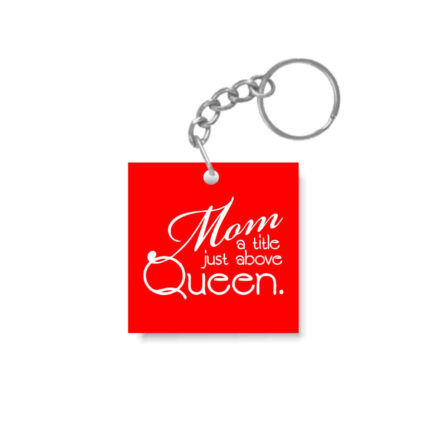 Queen Mom Keychain