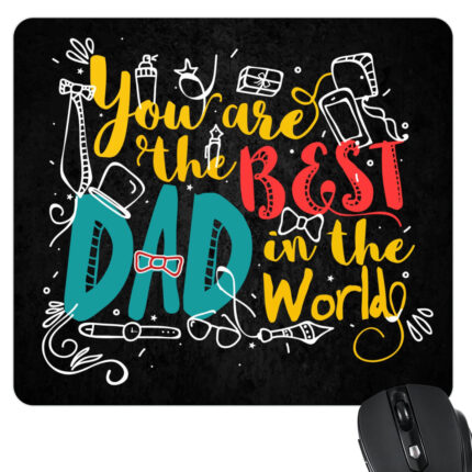 Quirky Best Dad in the World Mousepad