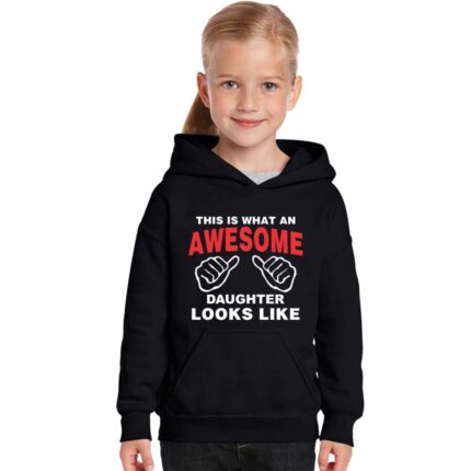 This is What an Awesome Daughter Looks Like Kids Sweatshirt