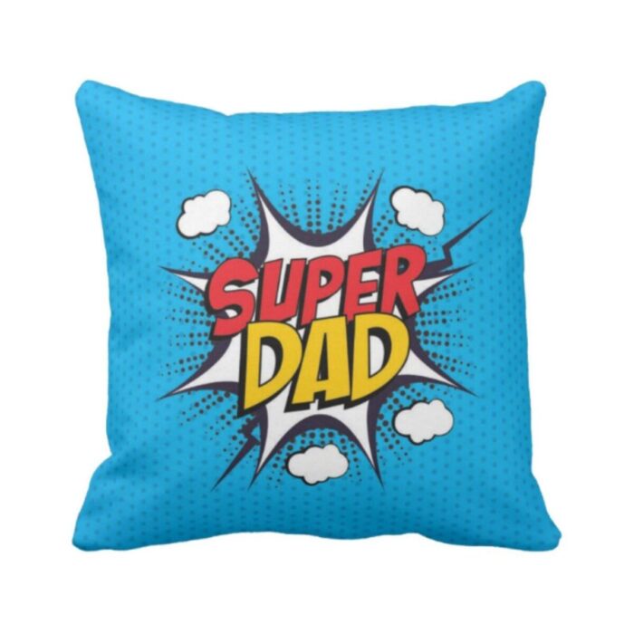 Super Dad Printed Cushion Cover