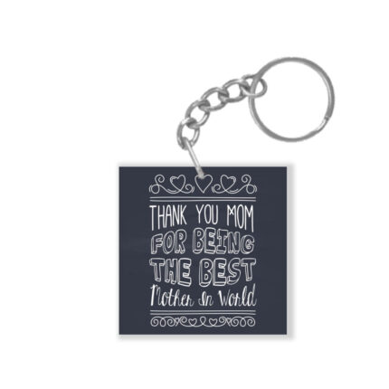 Thank You Worlds Best Mother Keychain