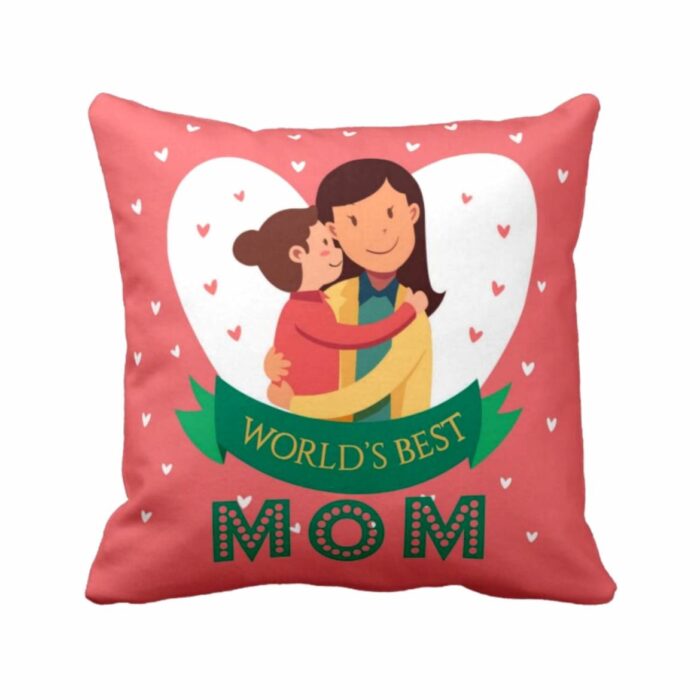 Worlds Best Mom Cushion Cover from Daughter