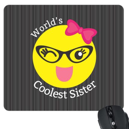 World's Coolest Sister Mouspad