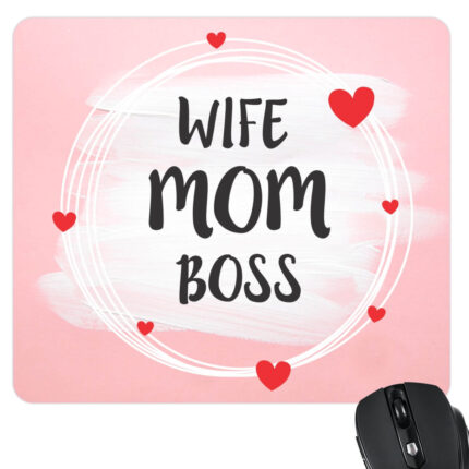Wife Mom Boss Mousepad
