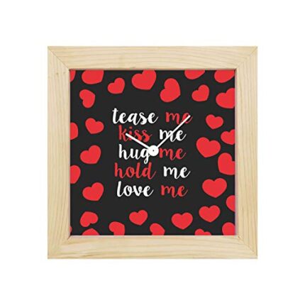 Giftsmate Valentine Gifts for Girlfriend Desk Clock Wooden Framed Tease Me Hug Kiss Hold Love Me