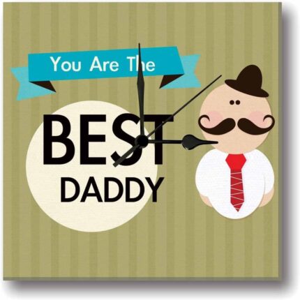 Giftsmate You are Best Daddy Wall Clock for Dad
