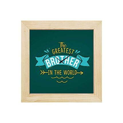 TheYaYaCafe 6X6 Inches Birthday Bhaidooj Gifts for Brother, Desk Clock Greatest Brother in The World Table Clock
