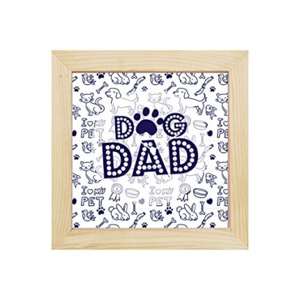 TheYaYaCafe Dad Dog Desk Clock for Dad - 8X8 Inches