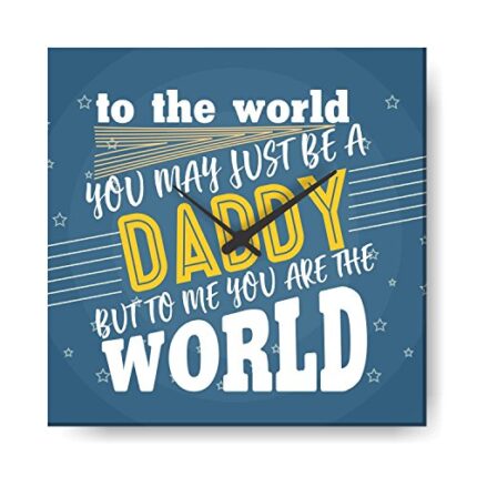TheYaYaCafe Yaya Cafe Daddy You are My World Wall Clock for Dad - 12X12 inches