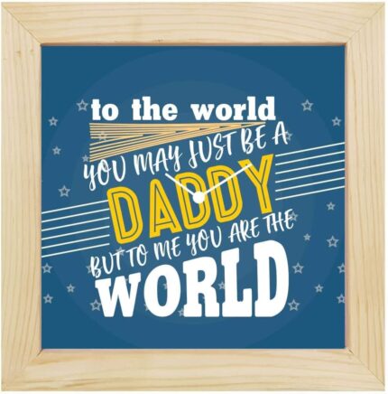 Yaya Cafe Daddy You are My World Wall Clock for Dad - 12 x 12 inches