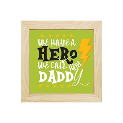 Yaya Cafe We Have a Hero We Call him Daddy Wall Clock for Dad - 15 x 15 inches
