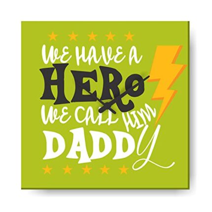 Yaya Cafe We Have a Hero We Call him Daddy Wall Clock for Father - 15x15 inches